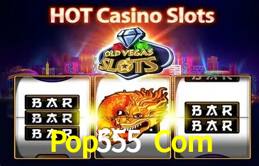 Bonus na Cassino Online Pop555 Com