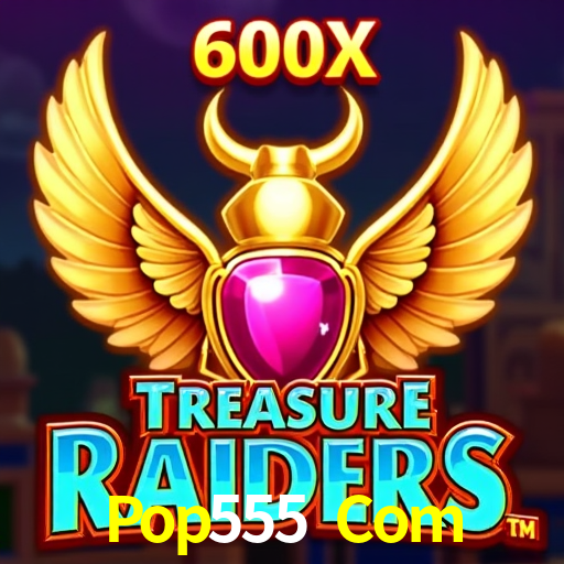 Pop555 Com Login Rápido